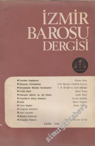 İzmir Barosu Dergisi - Sayı: 1    1  Ekim