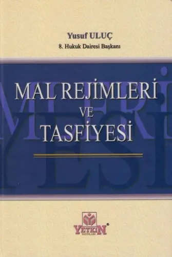 Mal Rejimleri ve Tasfiyesi