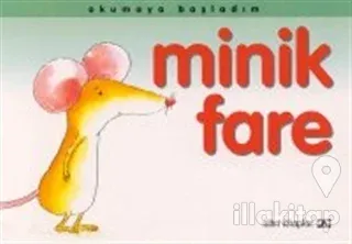 Okumaya Başladım Minik Fare