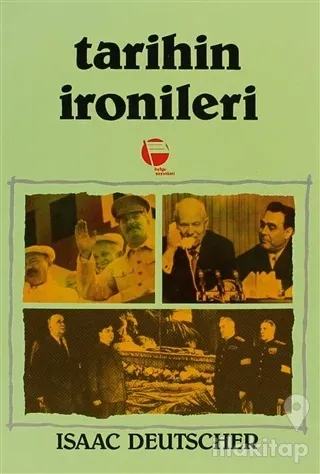 Tarihin İronileri Stalin'den Brejnev'e Sovyetler Birliği