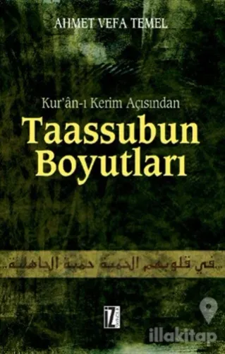 Kur'an-ı Kerim Açısından  Taassubun Boyutları