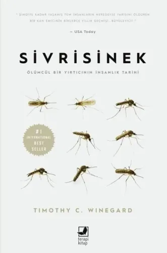 Sivrisinek;Ölümcül Bir Yırtıcının İnsanlık Tarihi