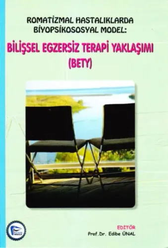 Bilişsel Egzersiz Terapi Yaklaşımı