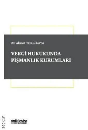 Vergi Hukukunda Pişmanlık Kurumları