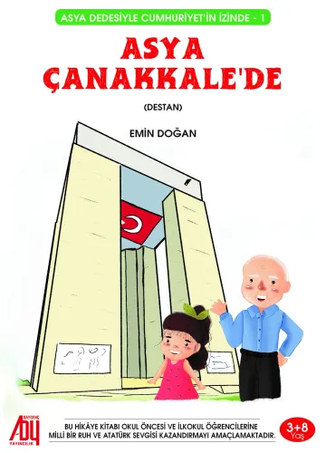 Asya Çanakkale’de;Asya Dedesiyle Cumhuriyetin İzinde (-1) - (Kongre)