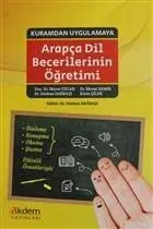 Kuramdan Uygulamaya Arapça Dil Becerilerinin Öğretimi
