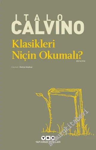 Klasikleri Niçin Okumalı  -         2024