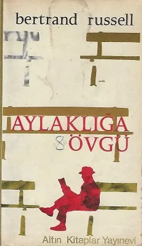 Aylaklığa Övgü