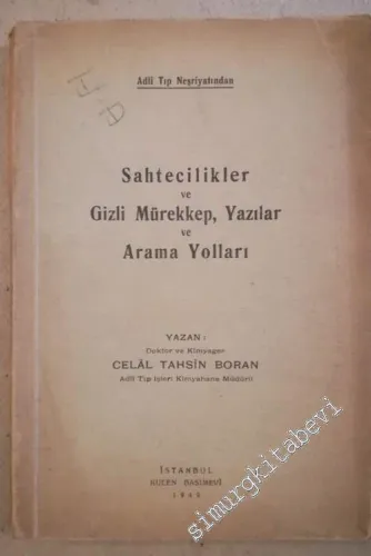 Sahtecilikler ve Gizli Mürekkep, Yazılar ve Arama Yolları - İMZALI, İTHAFLI -        1949