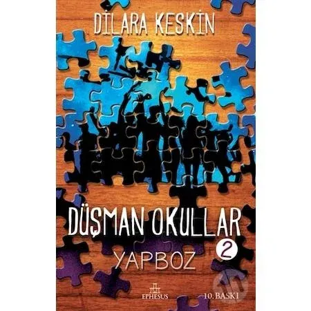 DÜŞMAN OKULLAR 2: YAPBOZ - CİLTSİZ
