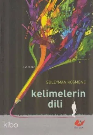 Kelimelerin Dili