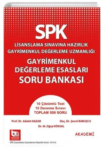 Akademi Eğitim SPK Gayrimenkul Değerleme Esasları Soru Bankası