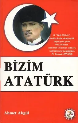 Bizim Atatürk