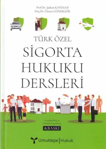 Sigorta Hukuku Dersleri