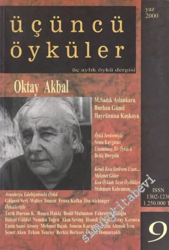 Üçüncü Öyküler Üç Aylık Öykü Dergisi - Dosya: Oktay Akbal - 9 Yaz