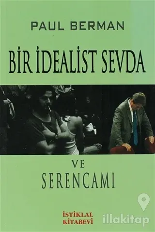 Bir İdealist Sevda ve Serencamı