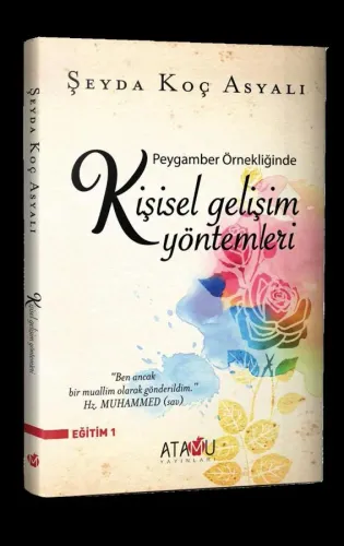 Peygamber Örnekliğinde Kişisel Gelişim Yöntemleri