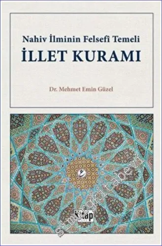 Nahiv İlminin Felsefi Temeli İllet Kuramı -         2022