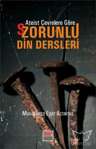 Ateist Çevrelere Göre S/Zorunlu Din Dersleri