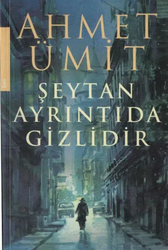 Şeytan Ayrıntıda Gizlidir