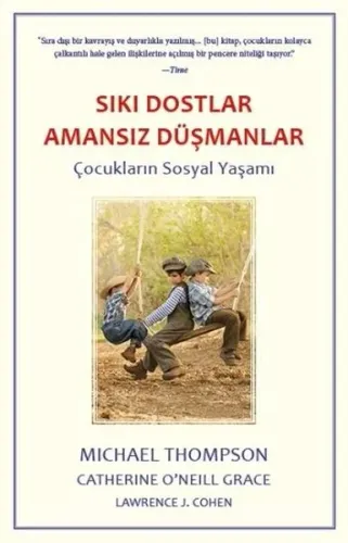 Sıkı Dostlar Amansız Düşmanlar