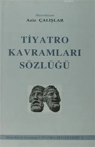 Tiyatro Kavramları Sözlüğü