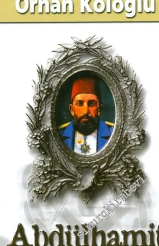 Abdülhamit ve Masonlar -        2001