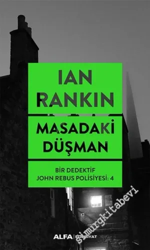 Masadaki Düşman - Bir Dedektif John Rebus Polisiyesi 4 -