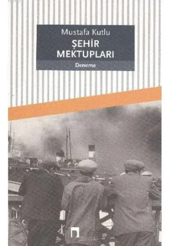 ŞEHİR MEKTUPLARI