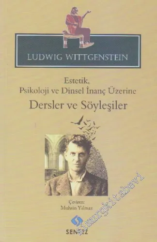 Estetik Psikoloji ve Dinsel İnanç Üzerine Dersler ve Söyleşiler - 2014