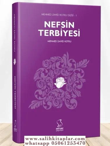 Nefsin Terbiyesi | Mehmet Zahid Kotku