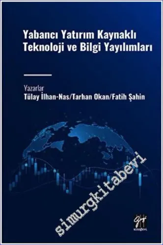 Yabancı Yatırım Kaynaklı Teknoloji ve Bilgi Yayılımları -         2023