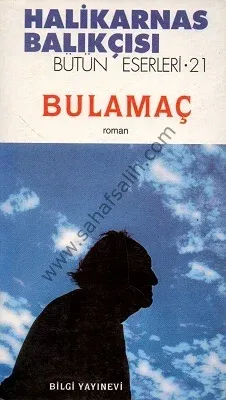 Bulamaç - Bütün Eserleri 21