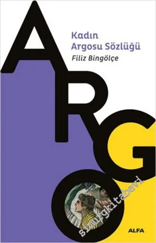 Kadın Argosu Sözlüğü -         2020