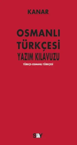 Osmanlı Türkçesi Yazım Kılavuzu