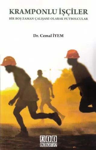 Kramponlu İşçiler