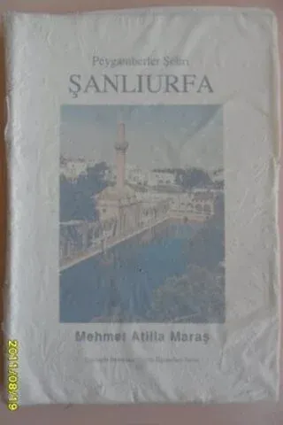 Peygamberler Şehri Şanlıurfa