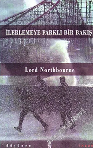 İlerlemeye Farklı Bir Bakış -