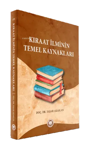 Kıraat İlminin Temel Kaynakları