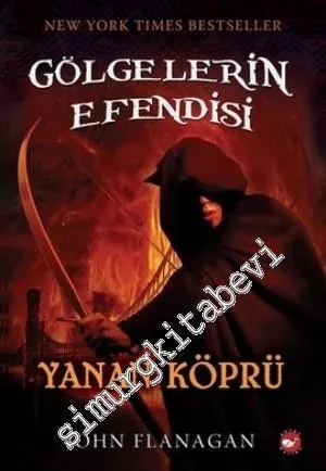Gölgelerin Efendisi 2: Yanan Köprü - 2010