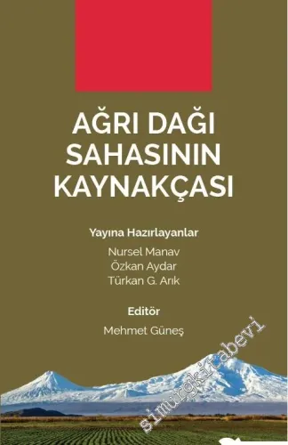 Ağrı Dağı Sahasının Kaynakçası -         2017