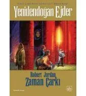 03 - Zaman Çarkı Serisi 1. Kitap: Yenidoğan Ejder