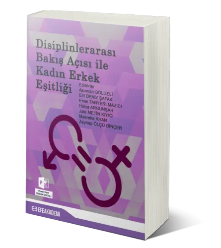 Disiplinlerarası Bakış Açısı İle Kadın Erkek Eşitliği