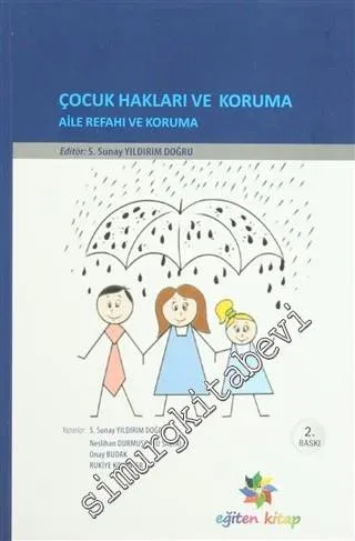 Çocuk Hakları ve Koruma: Aile Refahı ve Koruma -         2014