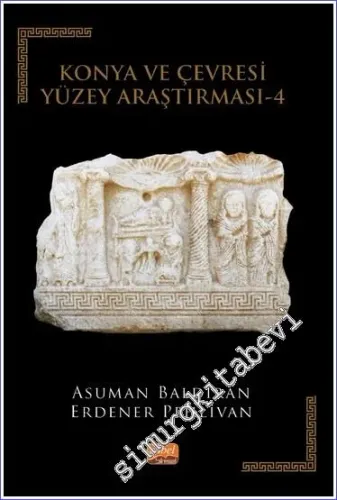 Konya ve Çevresi Yüzey Araştırması 4 - Hadim -         2023