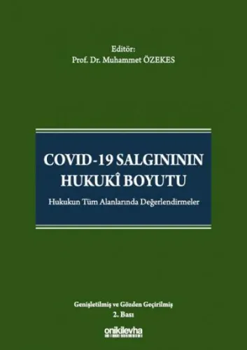 Covid-19 Salgınının Hukuki Boyutu Muhammet Özekes