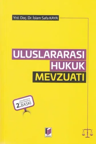 Uluslararası Hukuk Mevzuatı