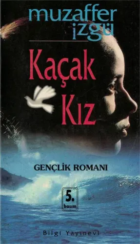 Kaçak Kız