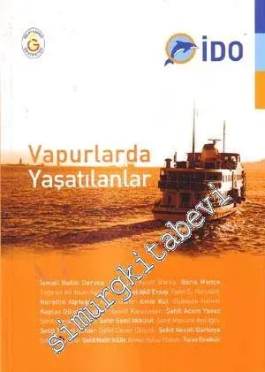 Vapurlarda Yaşatılanlar -