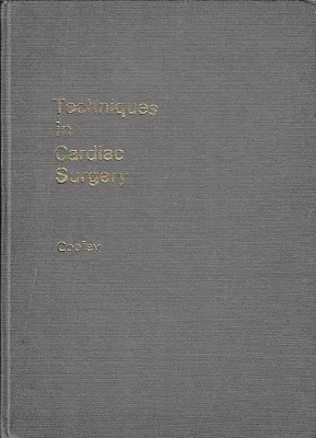 Techniques in Cardiac Surgery Cooley - Ciltli Kitap
